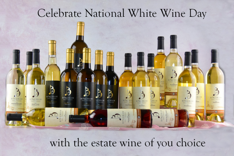 Celebrate National White Wine Day with Bingham Family Vineyards wide selection of white wine - bottles shown
