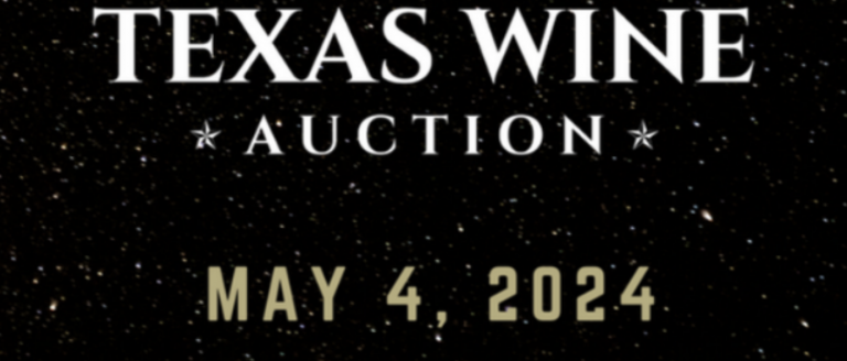 Texas wine Auction 2024