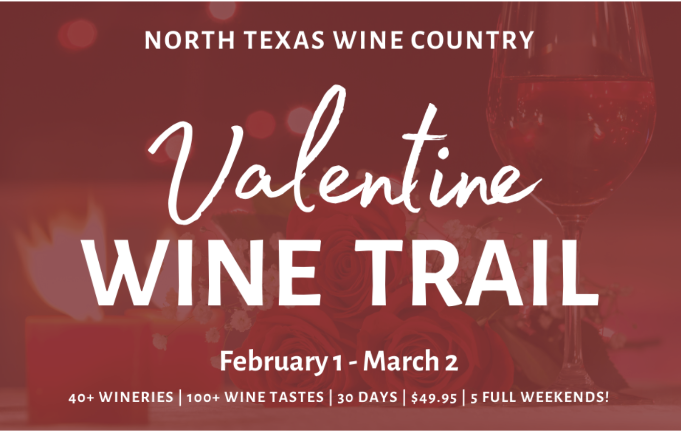 North Texas Wine Trail Valentine Trail - 2025