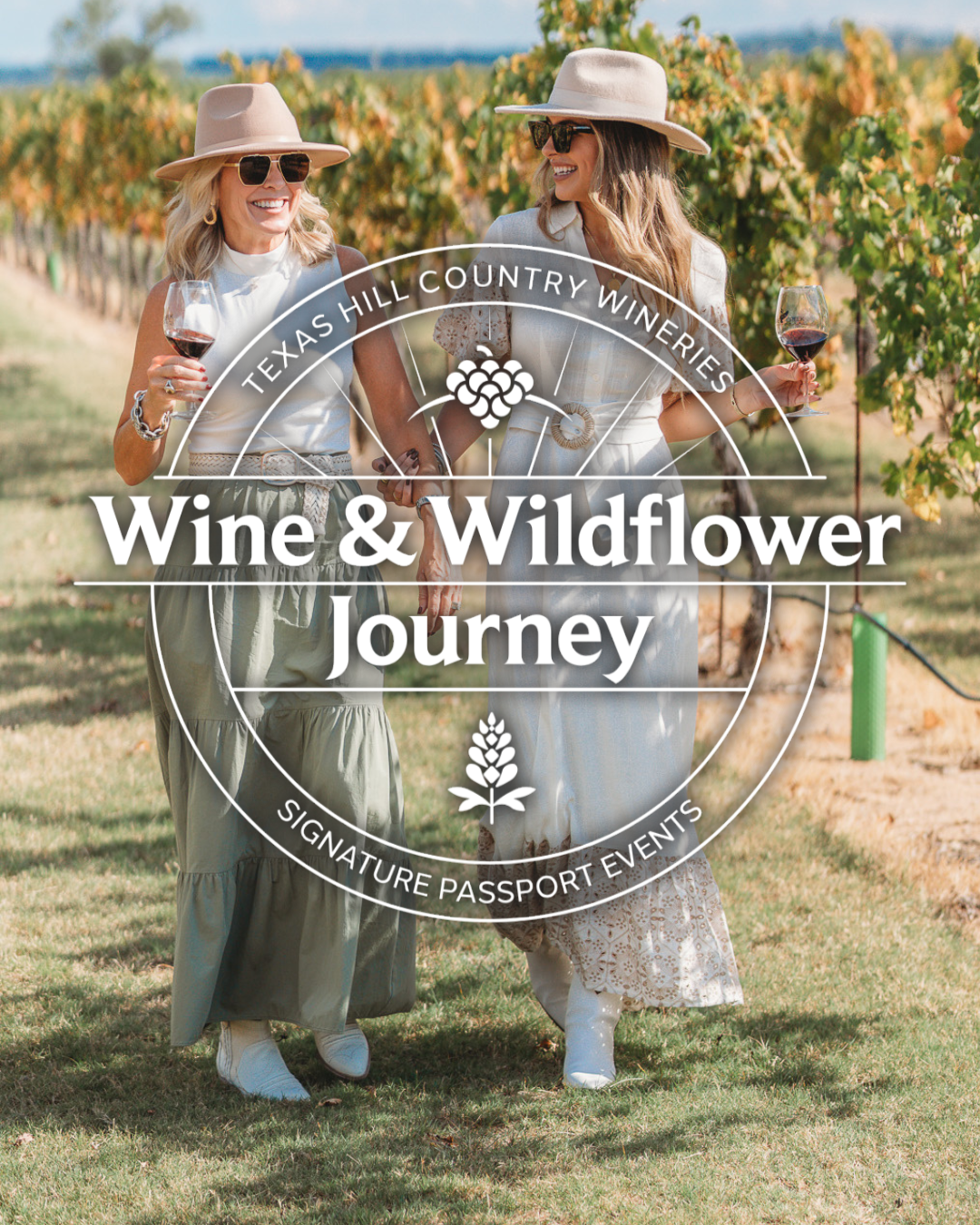 Two ladies with wine glasses in a vineyard with logo over the photo promoting the Wine & Wildflower Journey with the Texas Hill Country Wineries.