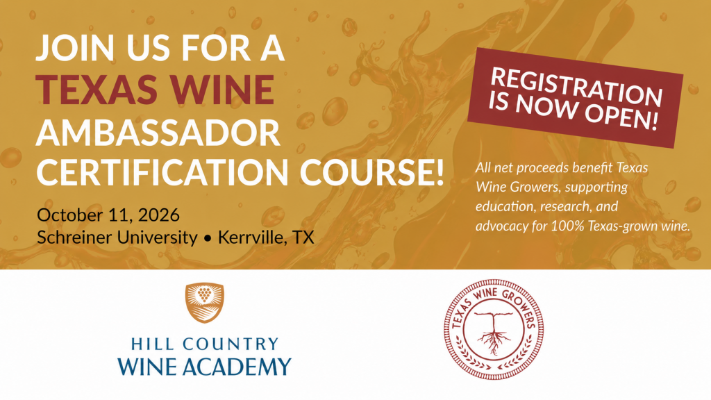 Registration is now open for the Texas Wine Ambassador Certification Course on October 11, 2026, at Schreiner University in Kerrville, Texas.