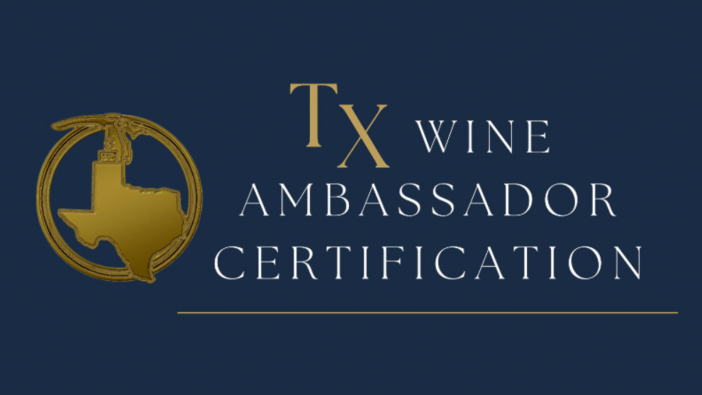 Texas Wine Ambassador Certification logo representing education and advocacy for wines made from 100% Texas-grown grapes.