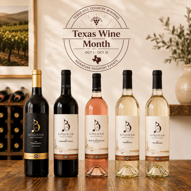 Bingham Family Vineyards wines featured for the Texas Hill Country Wineries Texas Wine Month Passport, October 1–31.