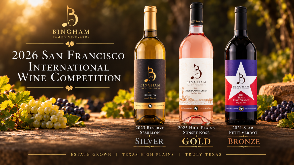 Bingham Family Vineyards celebrates three awards at the 2026 San Francisco International Wine Competition: Gold for 2025 High Plains Sunset Rosé, Silver for 2023 Reserve Sémillon, and Bronze for 2021 Star Petit Verdot. Three wine bottles are displayed against an elegant vineyard-inspired background.