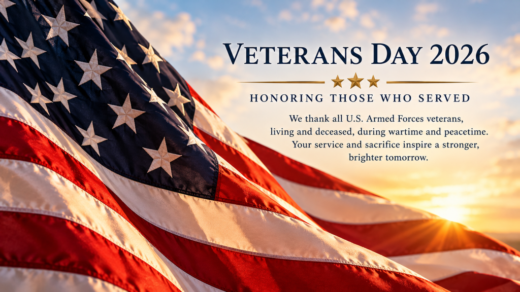 American flag waving against a warm sunset sky with a Veterans Day 2026 tribute honoring U.S. Armed Forces veterans and their service.